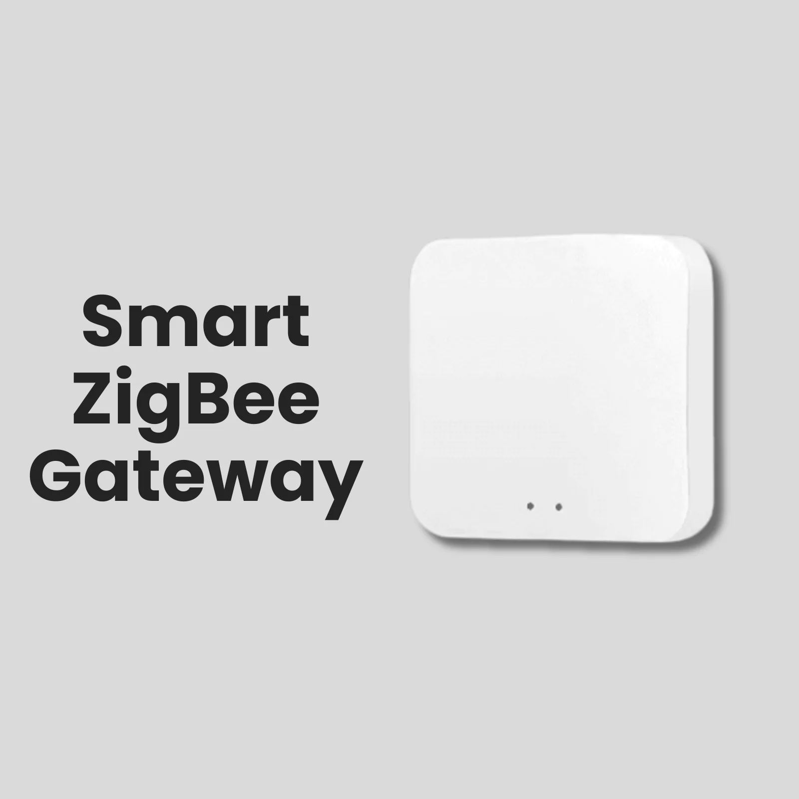 ZigBee Gateway